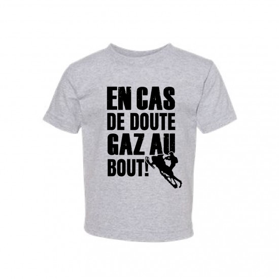 T-Shirt Enfant "Gaz au boute snow"